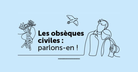 Les obsèques civiles : parlons-en !