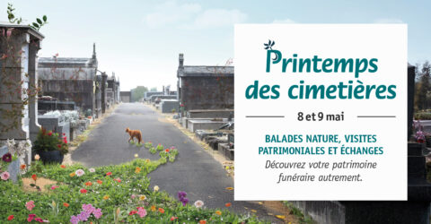 Les cimetières fêtent le printemps les 8 et 9 mai