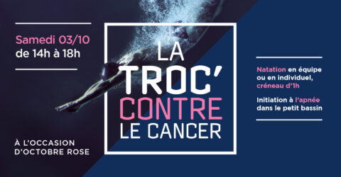 La Troc’ contre le cancer le 3 octobre 